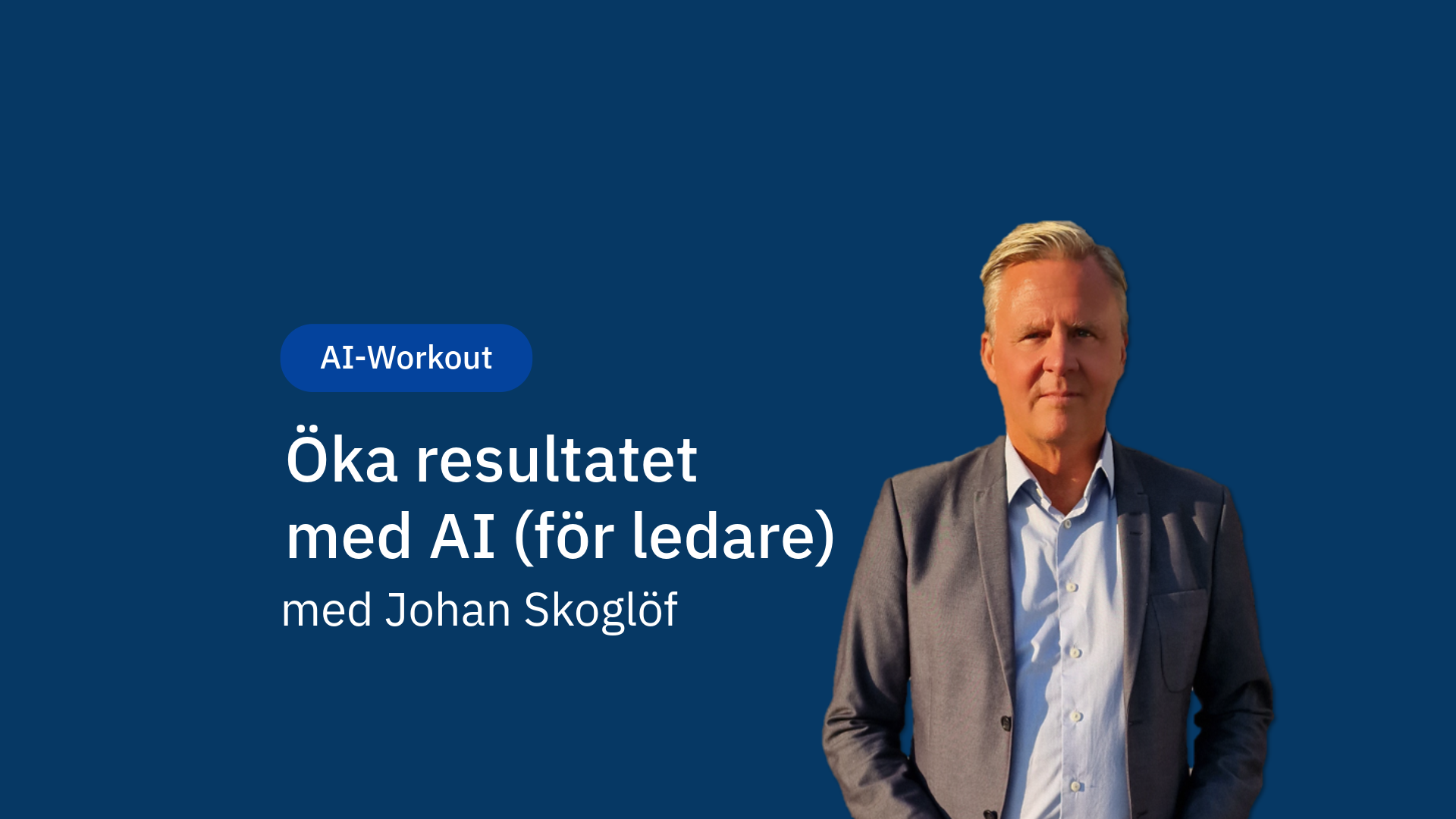 AI-workout: Öka resultatet med AI (för ledare)